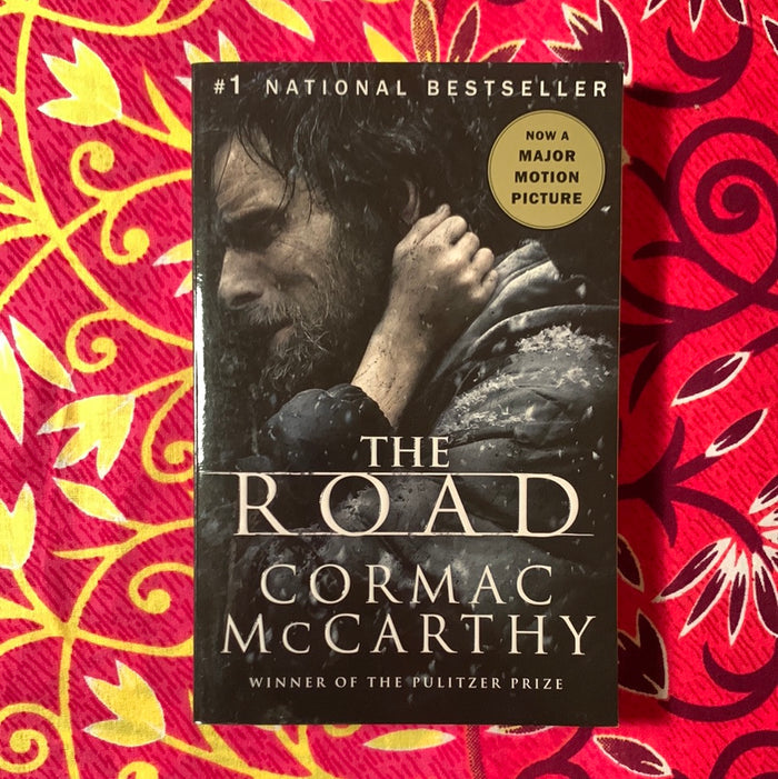 The Road by Cormac McCarthy