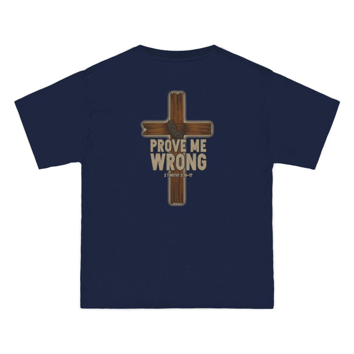 Prove Me Wrong Christian T-Shirt - 2 Timothy 3:16-17 - Tribute Faith Shirt